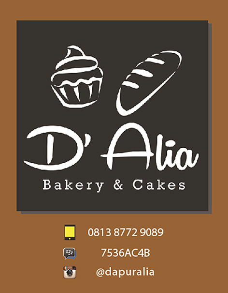 D'Alia Bakery & Cakes, Berhasil Karena Tidak Pernah Puas